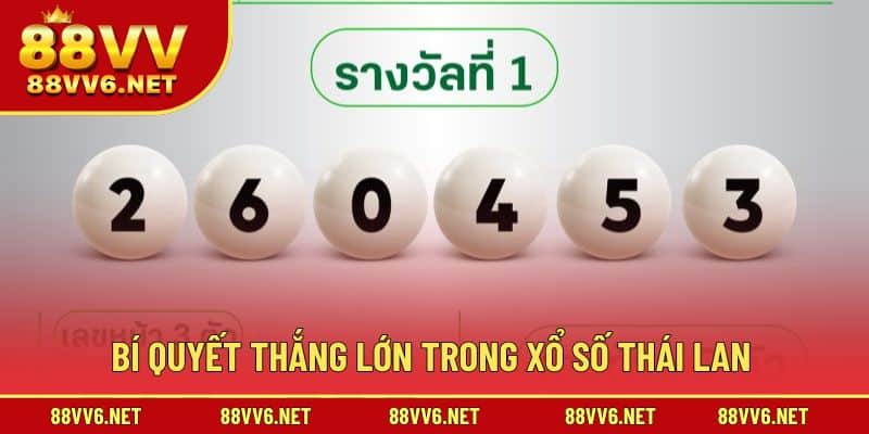 Bí quyết để giành chiến thắng với lô đề Thái