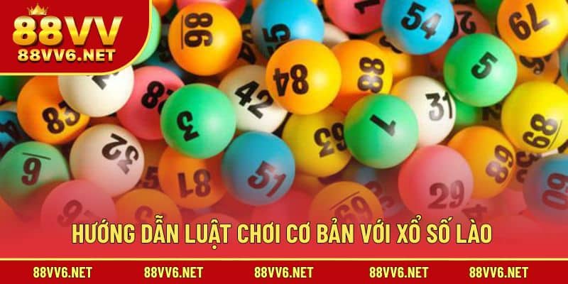 Hướng dẫn cách tham gia dễ dàng lô đề Lào thú vị